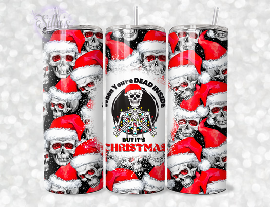 Dead Inside but its Xmas 20oz Tumbler