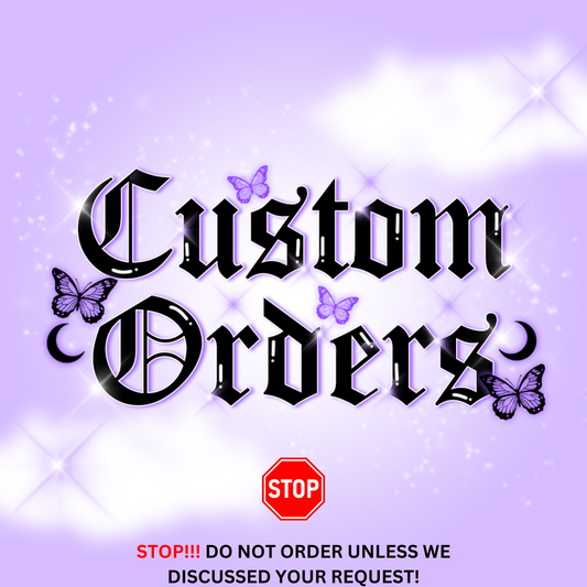 Custom Order